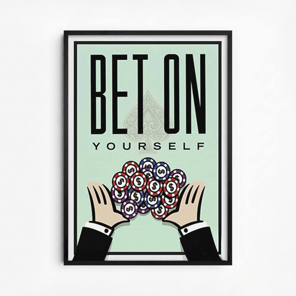 BET on Yourself | Poster - DreamBrothers